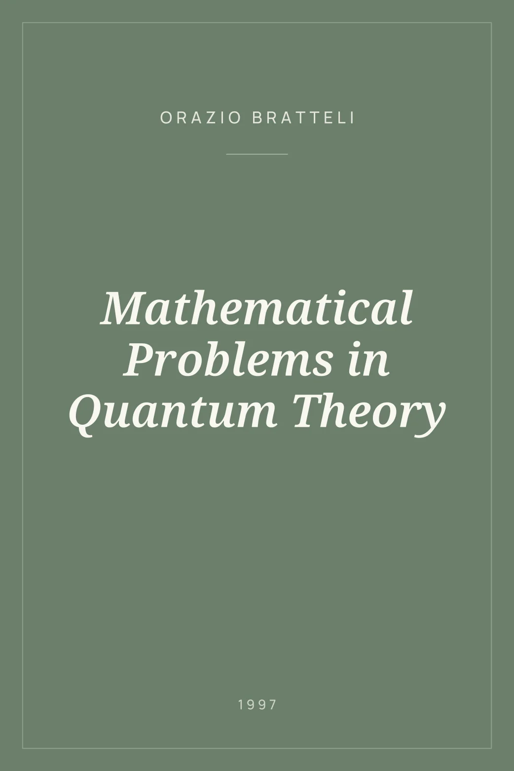 Portada de Mathematical Problems in Quantum Theory