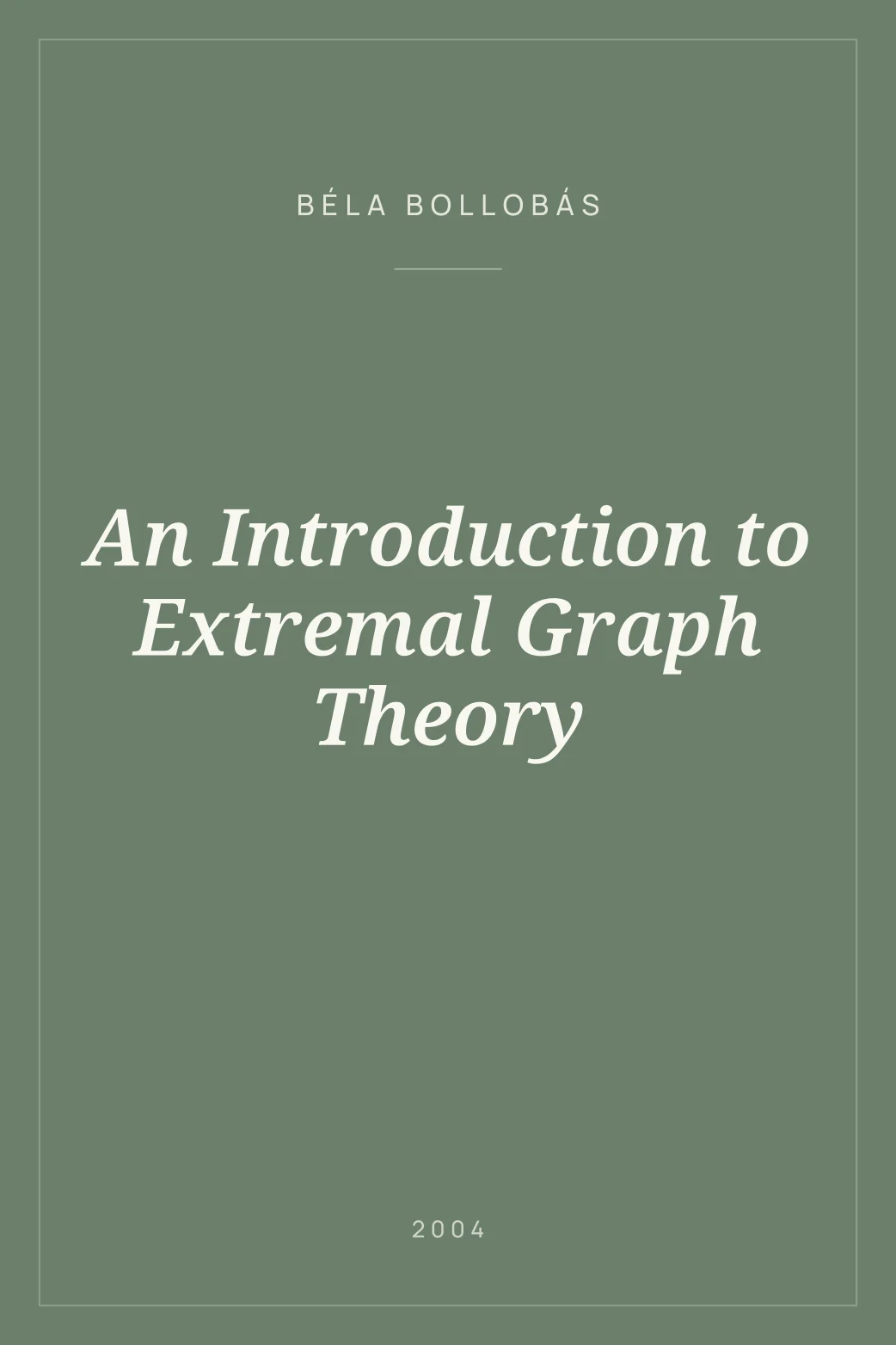Portada de An Introduction to Extremal Graph Theory