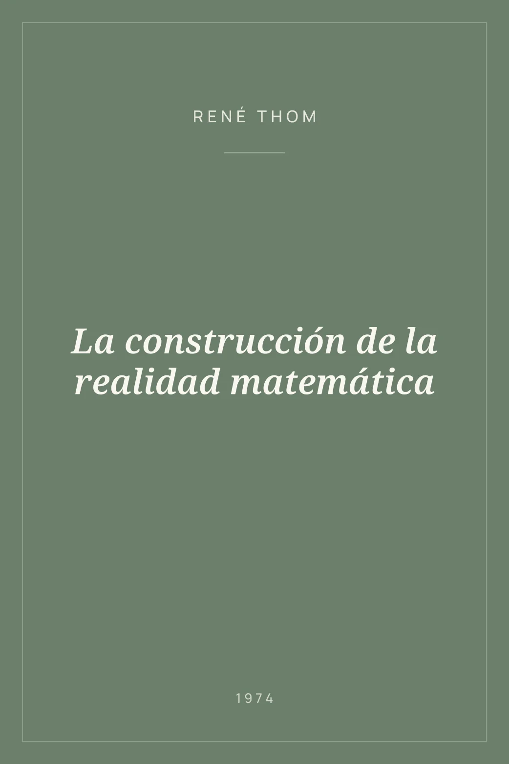 Portada de La construcción de la realidad matemática