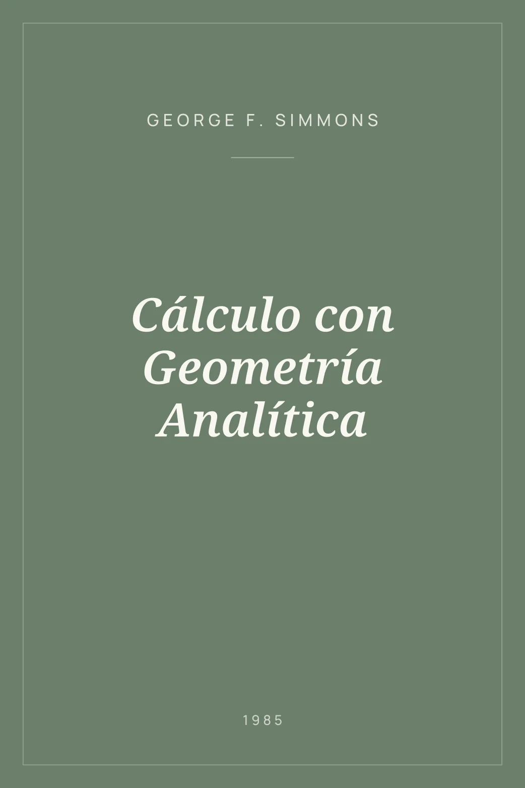 Portada de Cálculo con Geometría Analítica