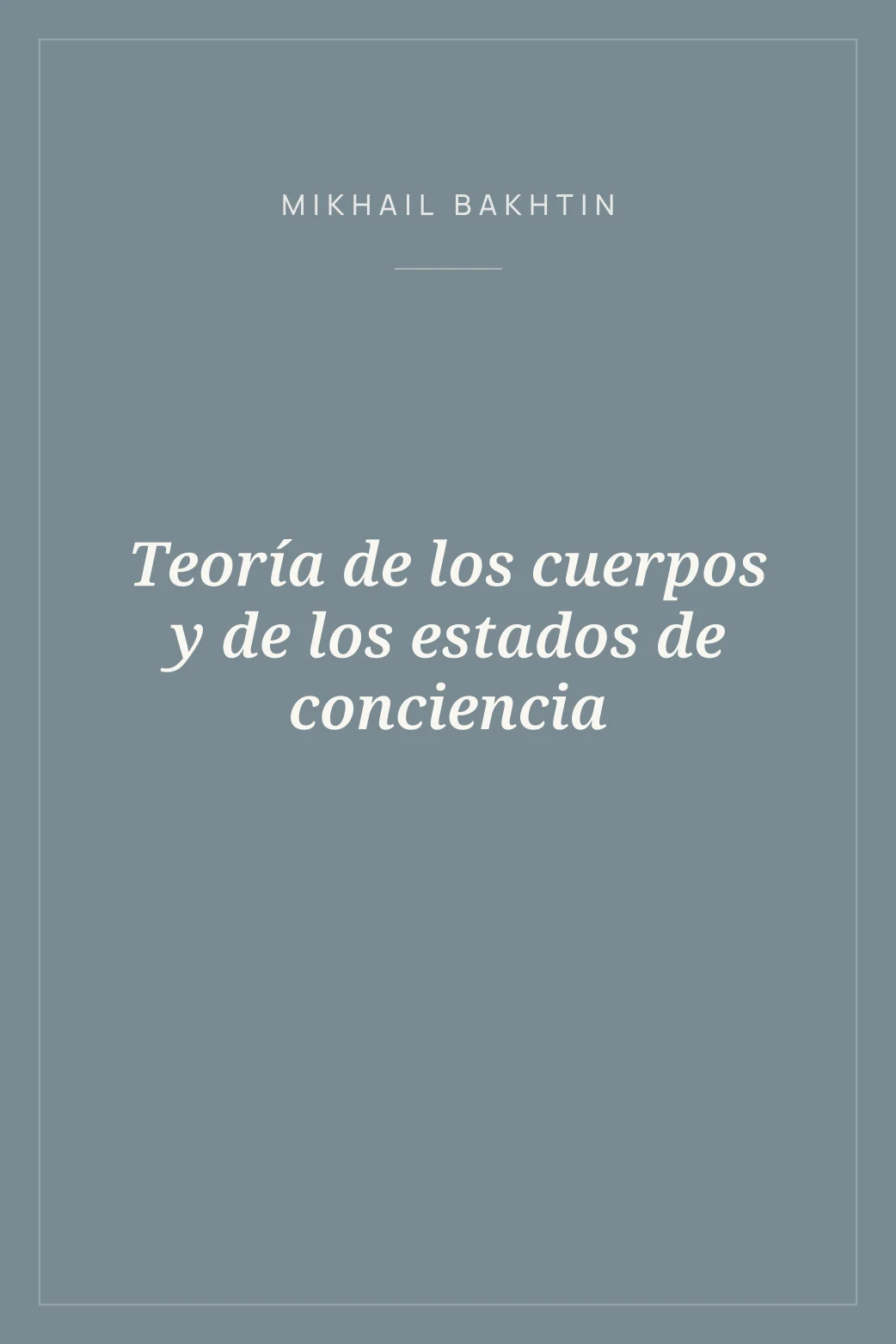 Portada de Teoría de los cuerpos y de los estados de conciencia