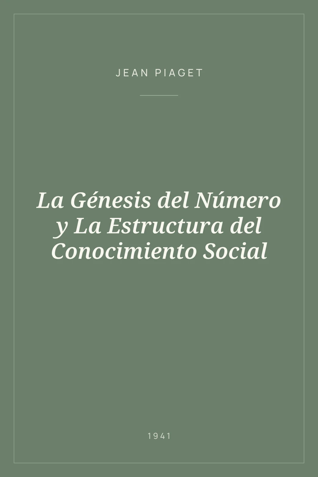 Portada de La Génesis del Número y La Estructura del Conocimiento Social