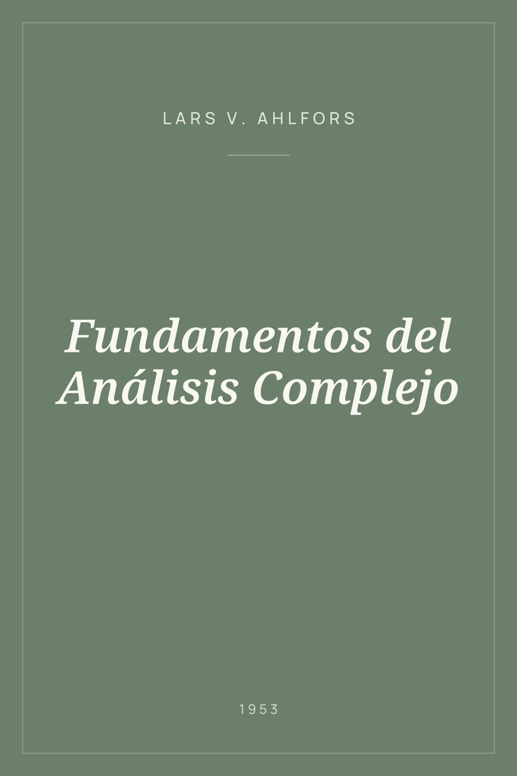 Portada de Fundamentos del Análisis Complejo