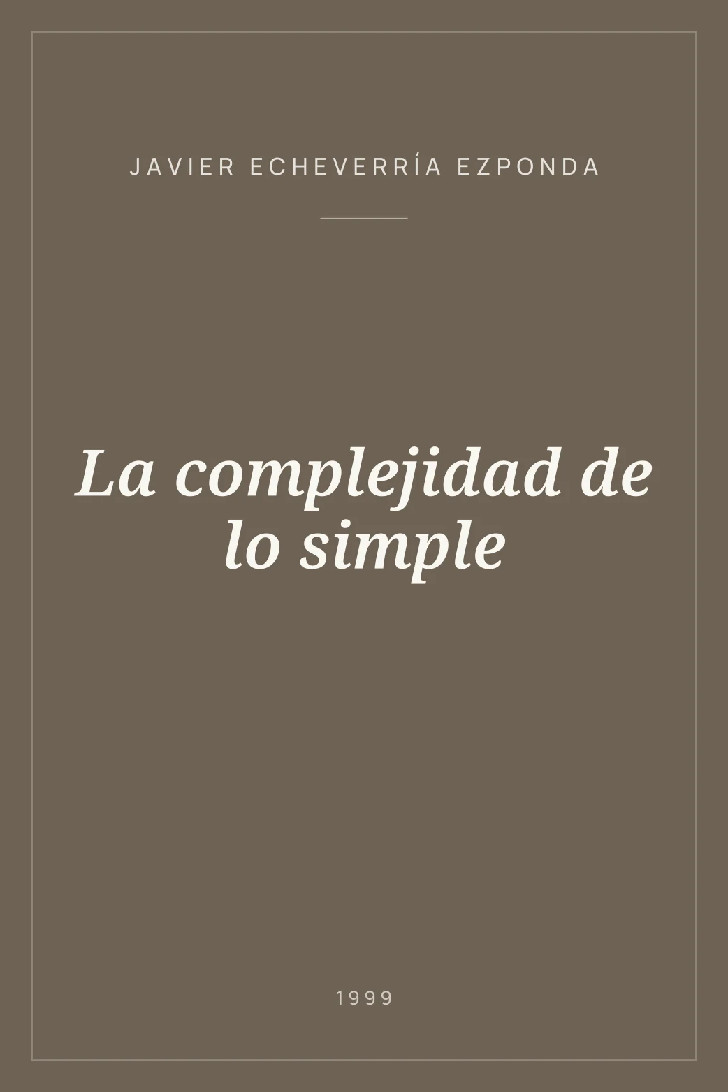 Portada de La complejidad de lo simple