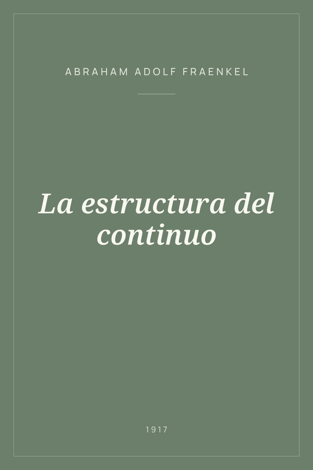 Portada de La estructura del continuo