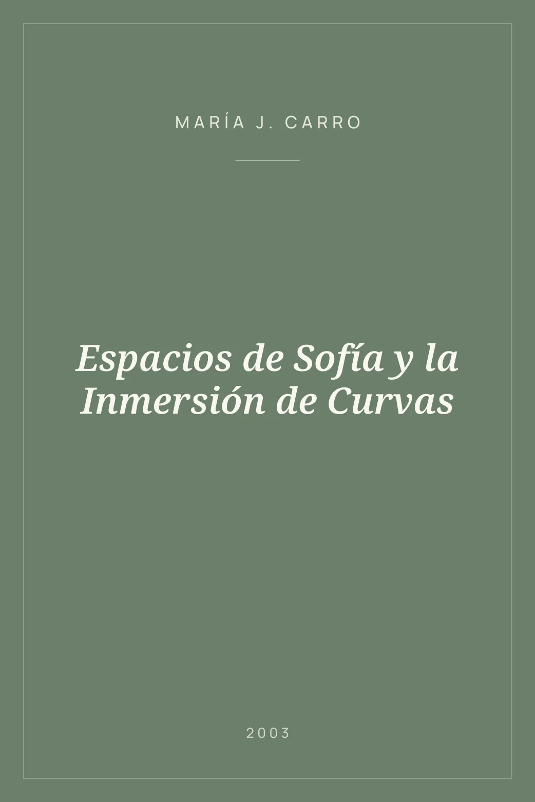 Portada de Espacios de Sofía y la Inmersión de Curvas