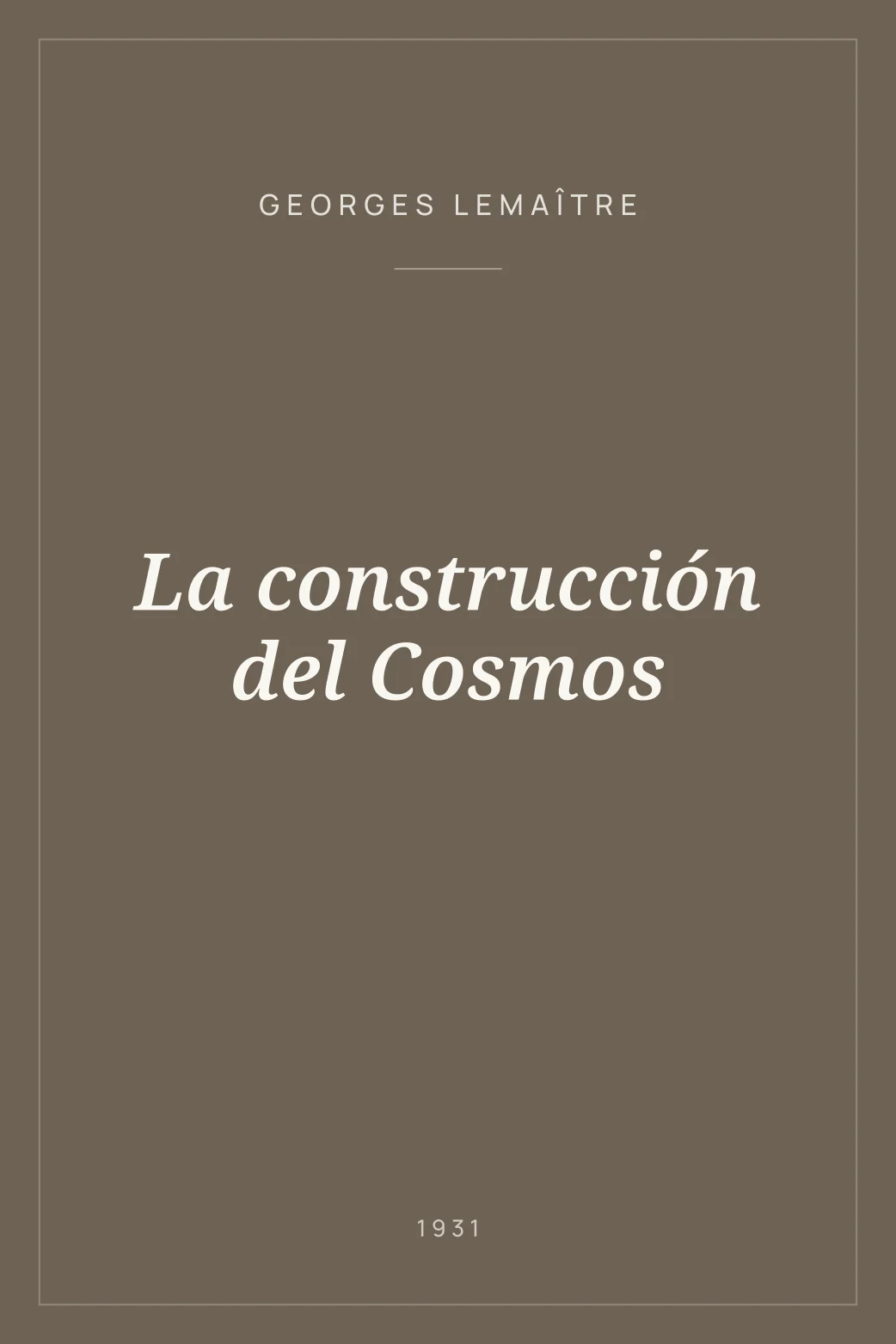 Portada de La construcción del Cosmos