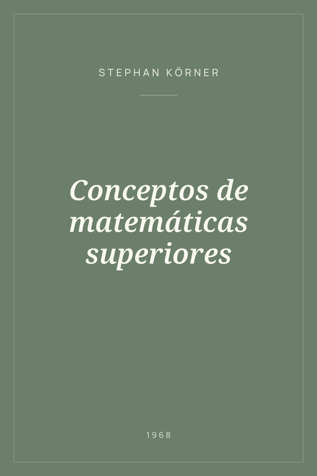 Portada de Conceptos de matemáticas superiores
