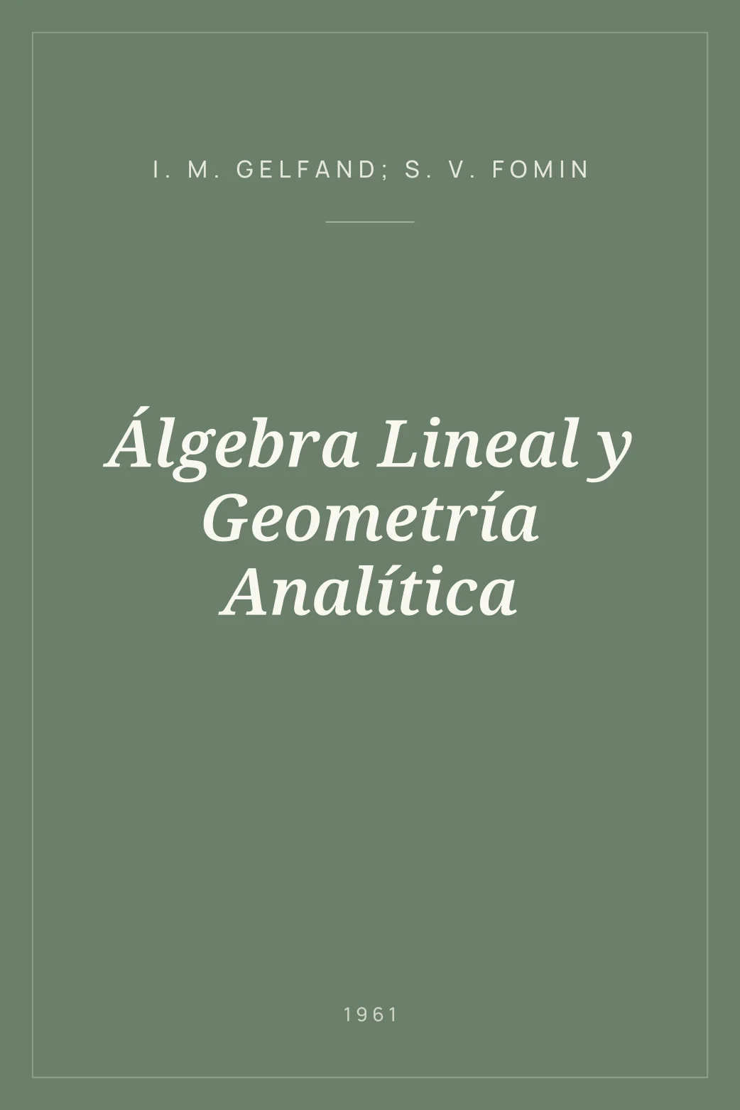 Portada de Álgebra Lineal y Geometría Analítica