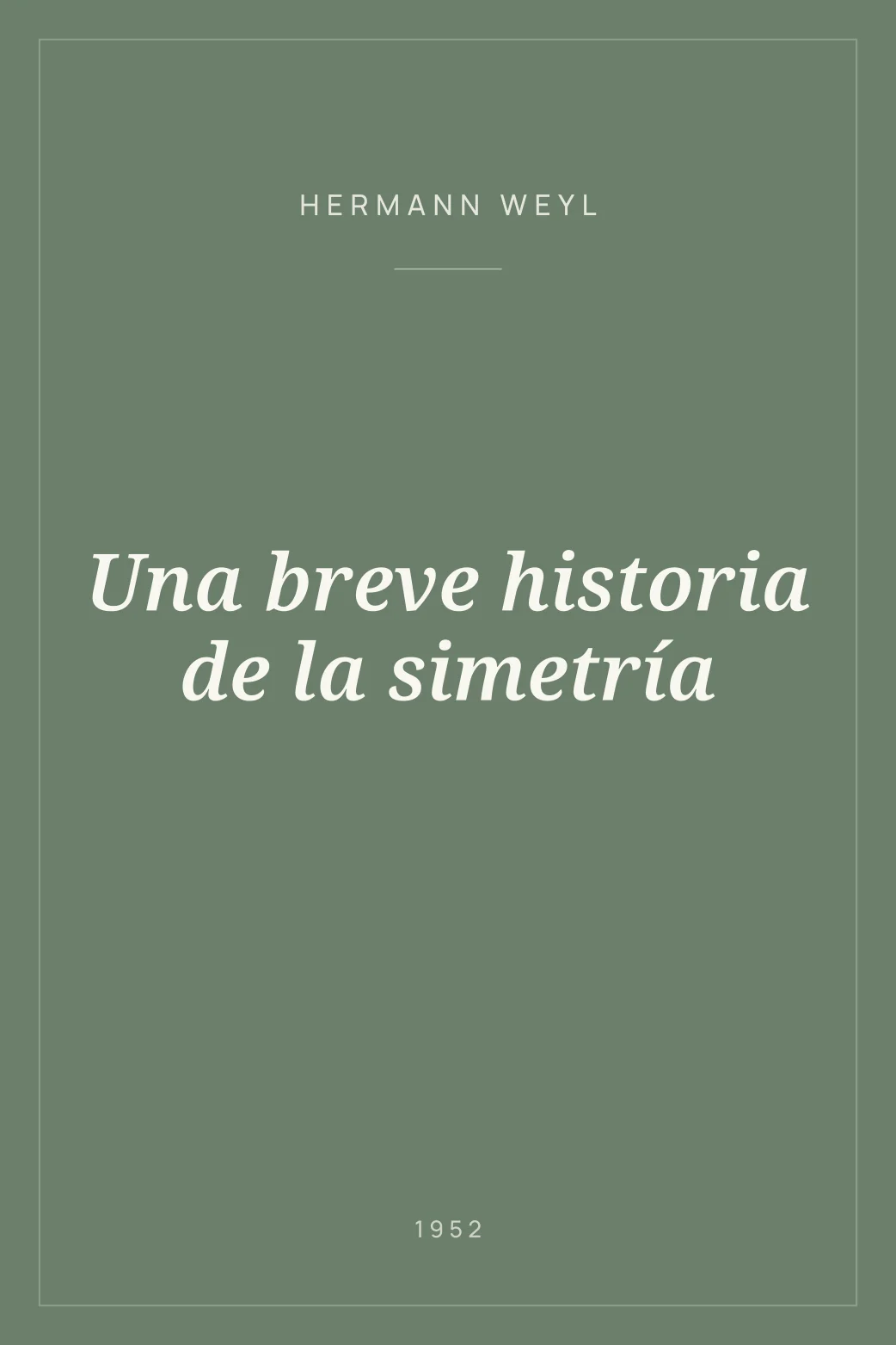 Portada de Una breve historia de la simetría