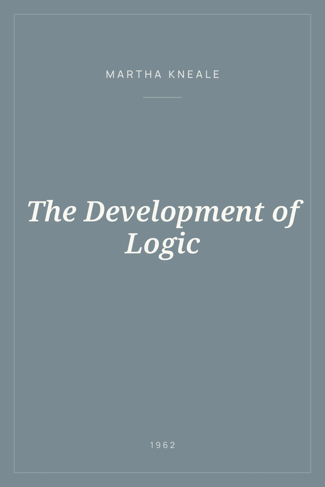 Portada de The Development of Logic