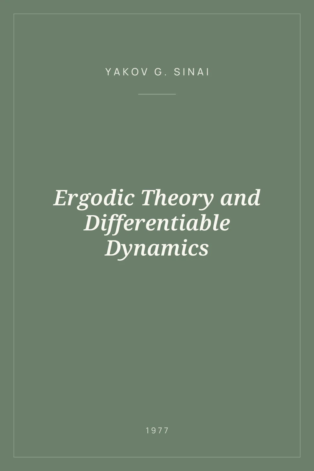 Portada de Ergodic Theory and Differentiable Dynamics