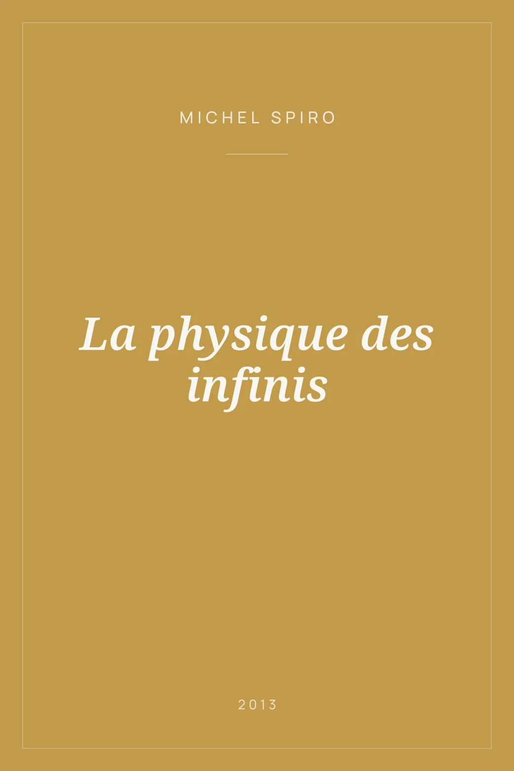 Portada de La physique des infinis