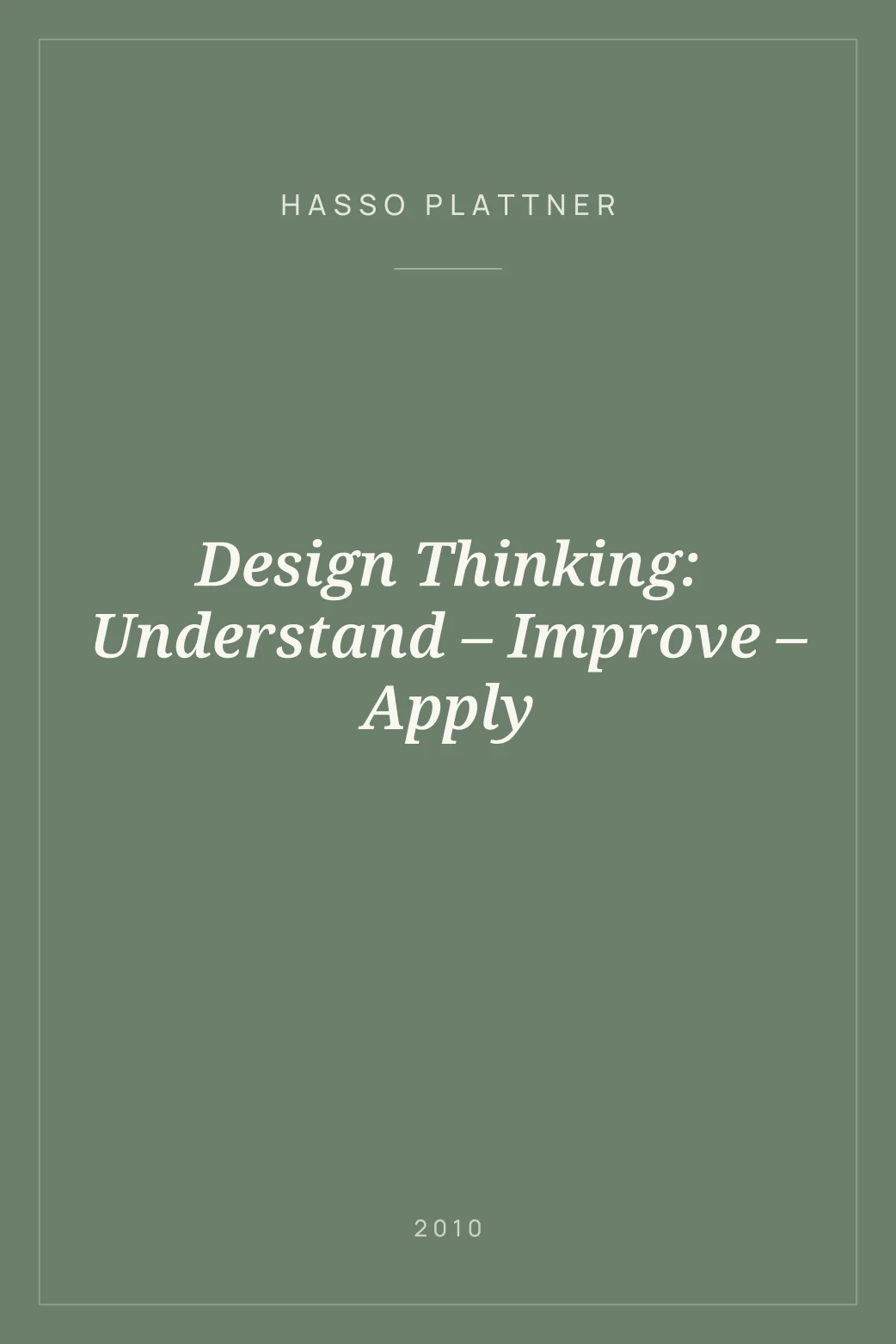 Portada de Design Thinking: Understand – Improve – Apply