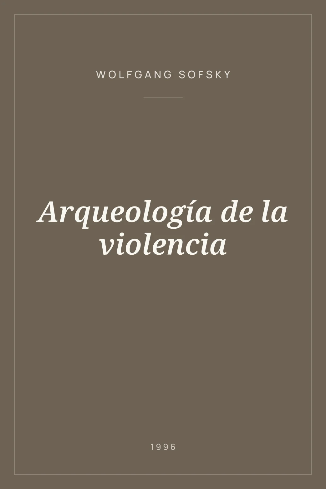 Portada de Arqueología de la violencia