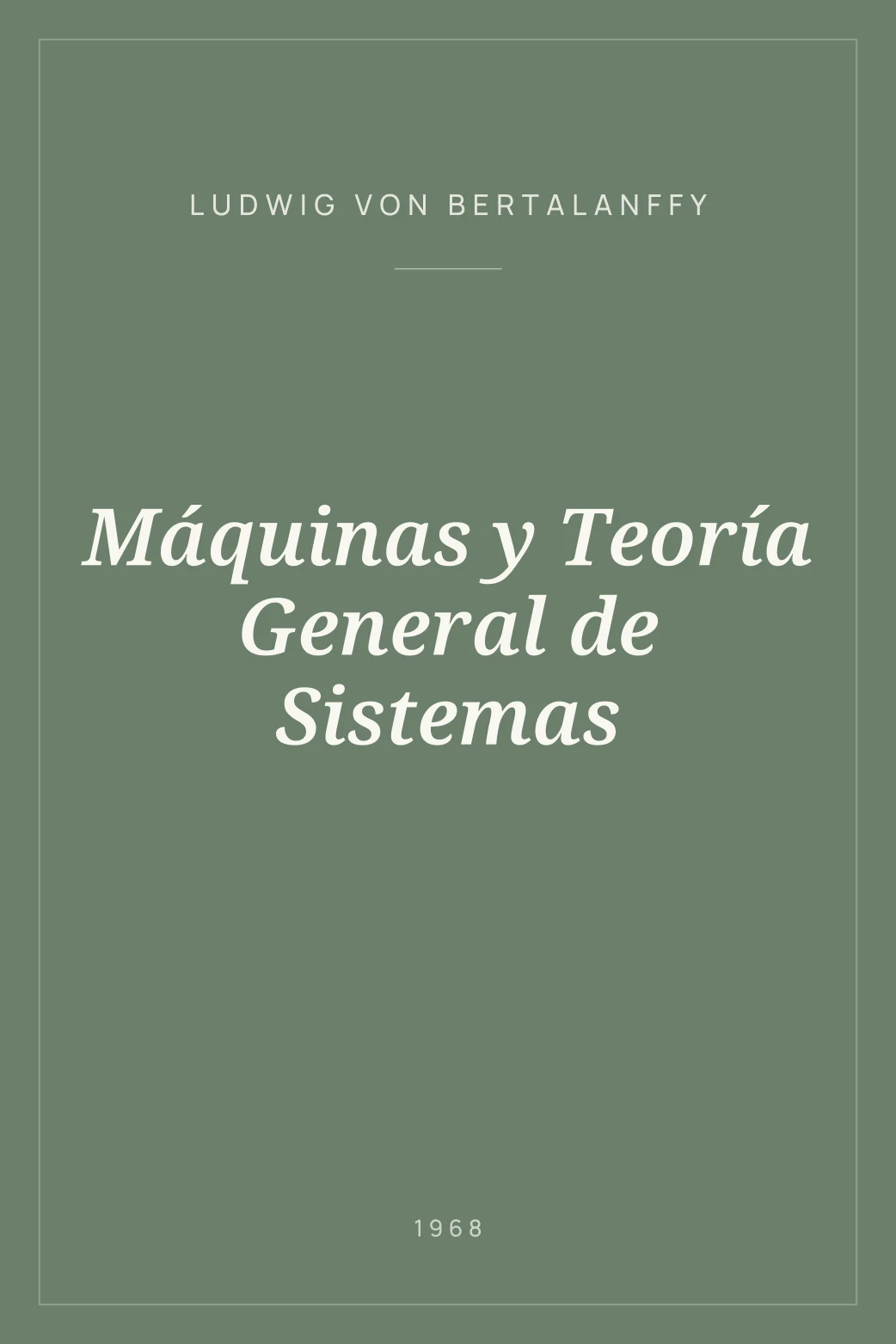 Portada de Máquinas y Teoría General de Sistemas