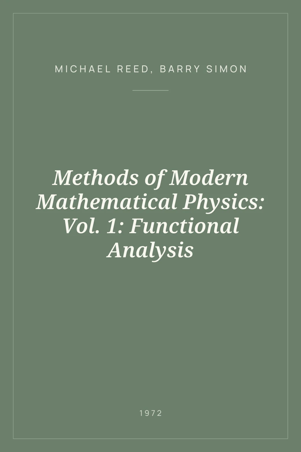 Portada de Methods of Modern Mathematical Physics: Vol. 1: Functional Analysis