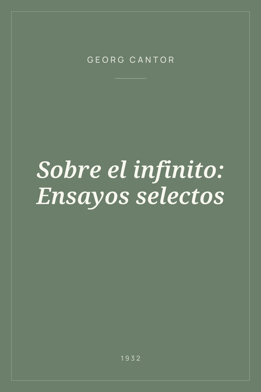 Portada de Sobre el infinito: Ensayos selectos