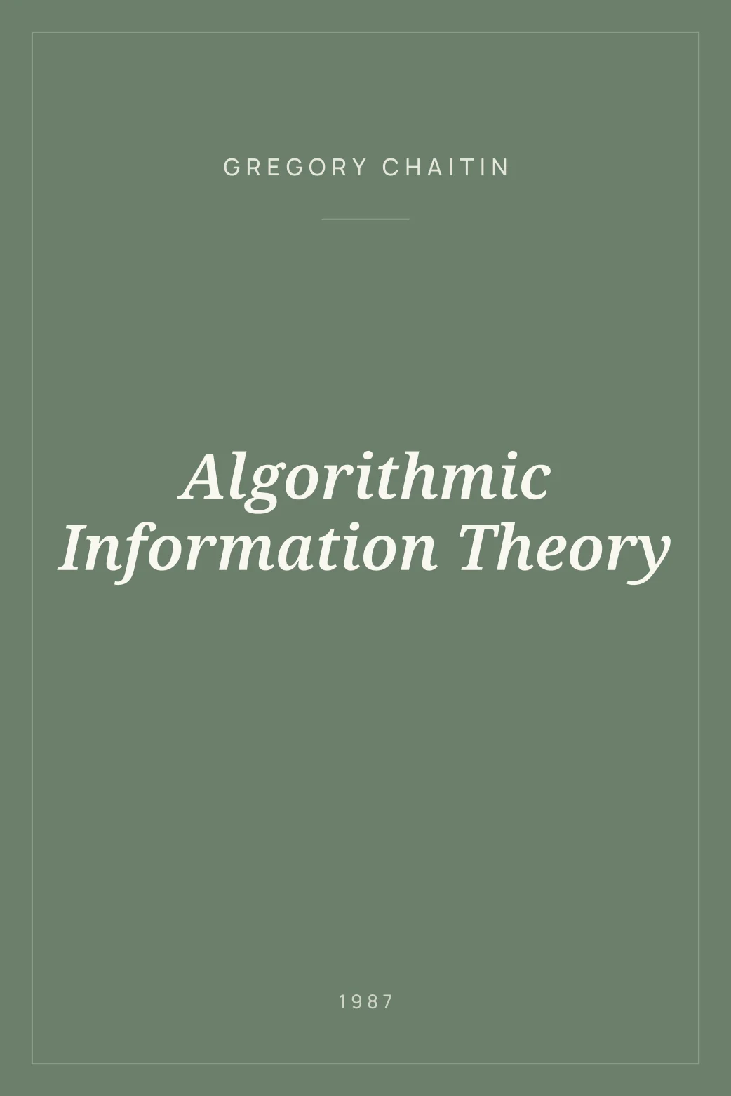 Portada de Algorithmic Information Theory