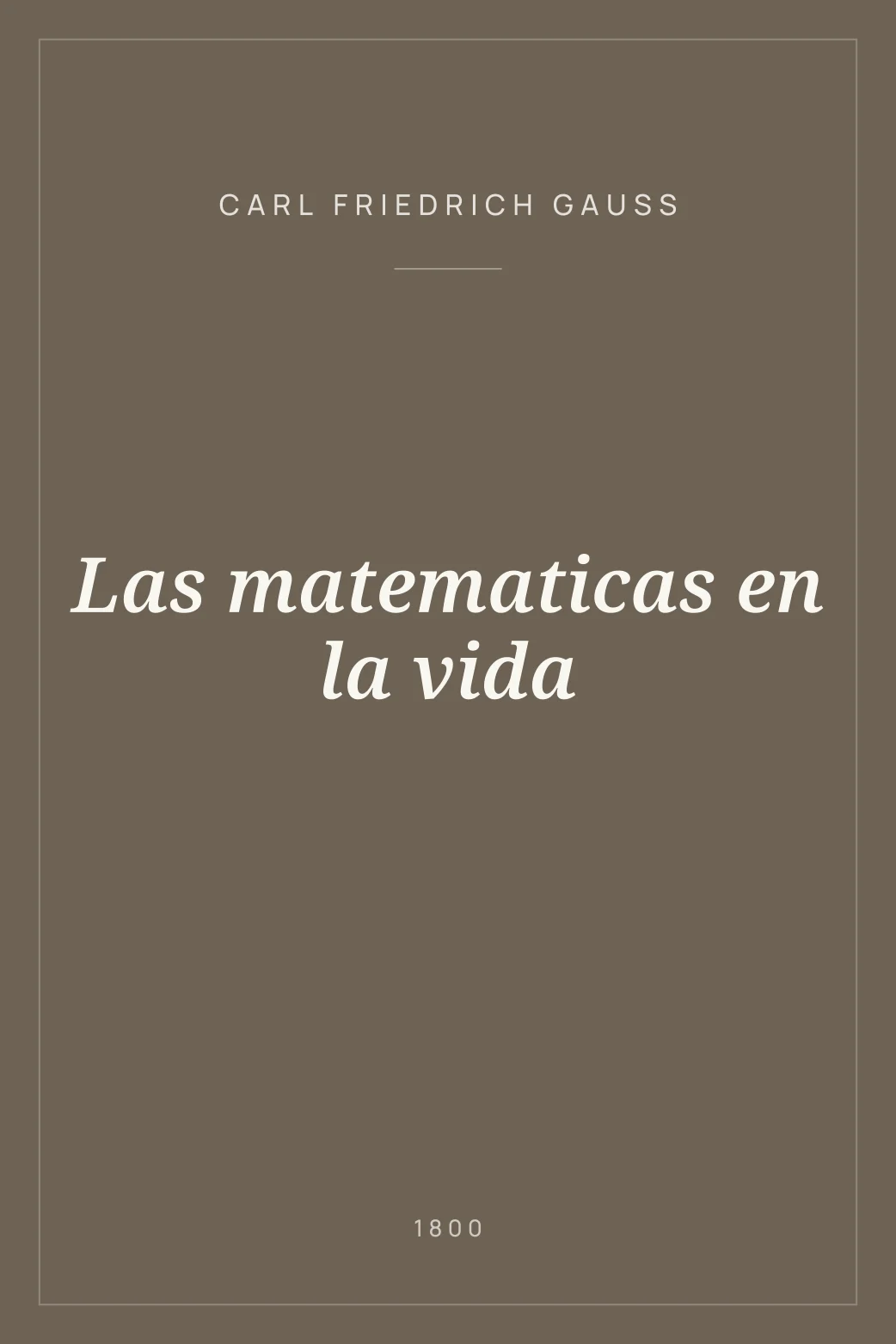 Portada de Las matematicas en la vida