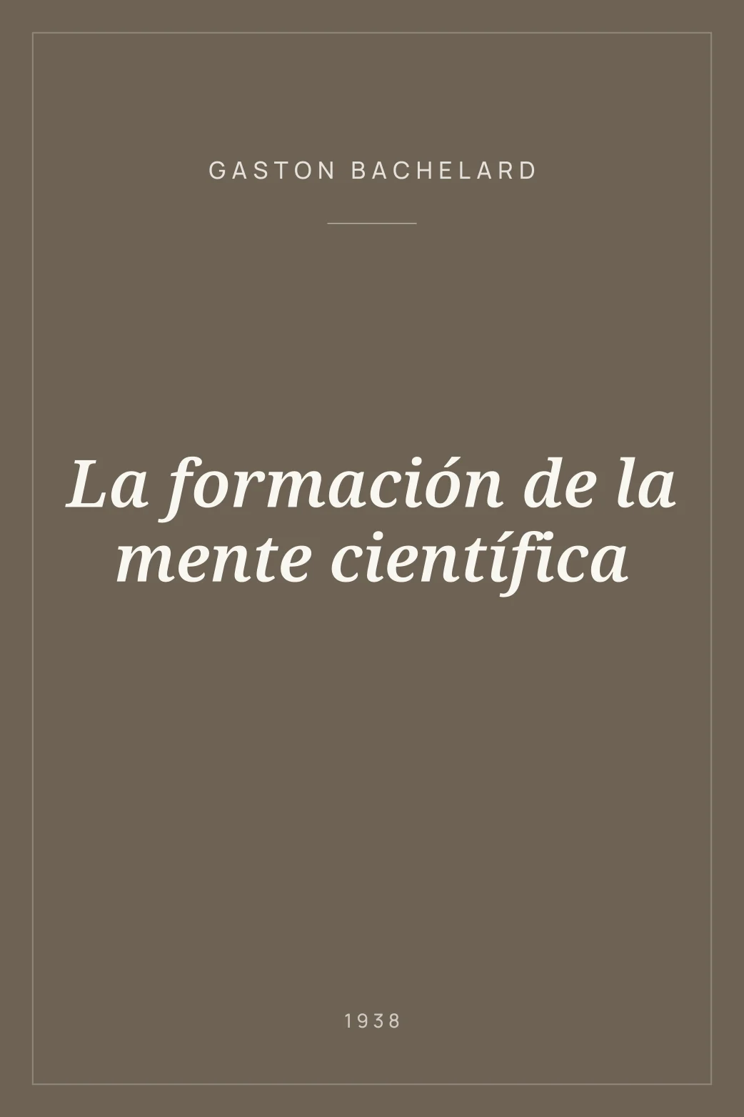 Portada de La formación de la mente científica