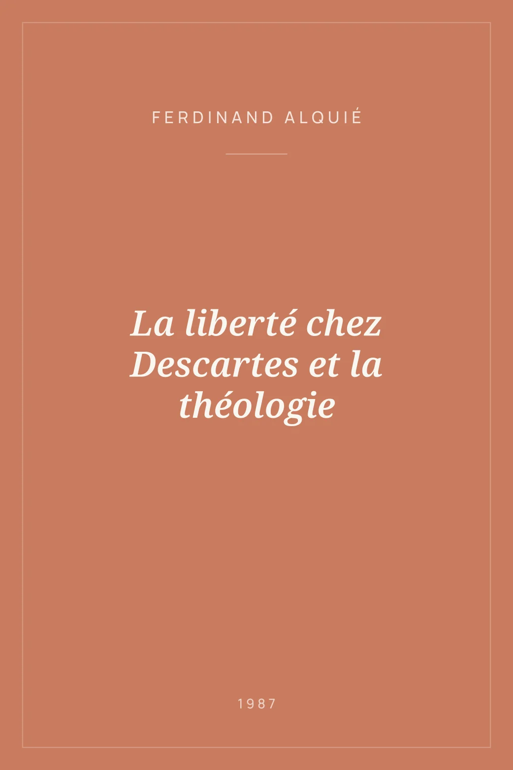 Portada de La liberté chez Descartes et la théologie
