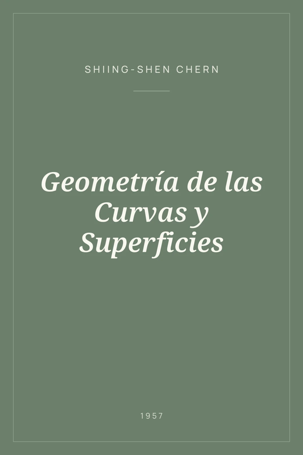 Portada de Geometría de las Curvas y Superficies