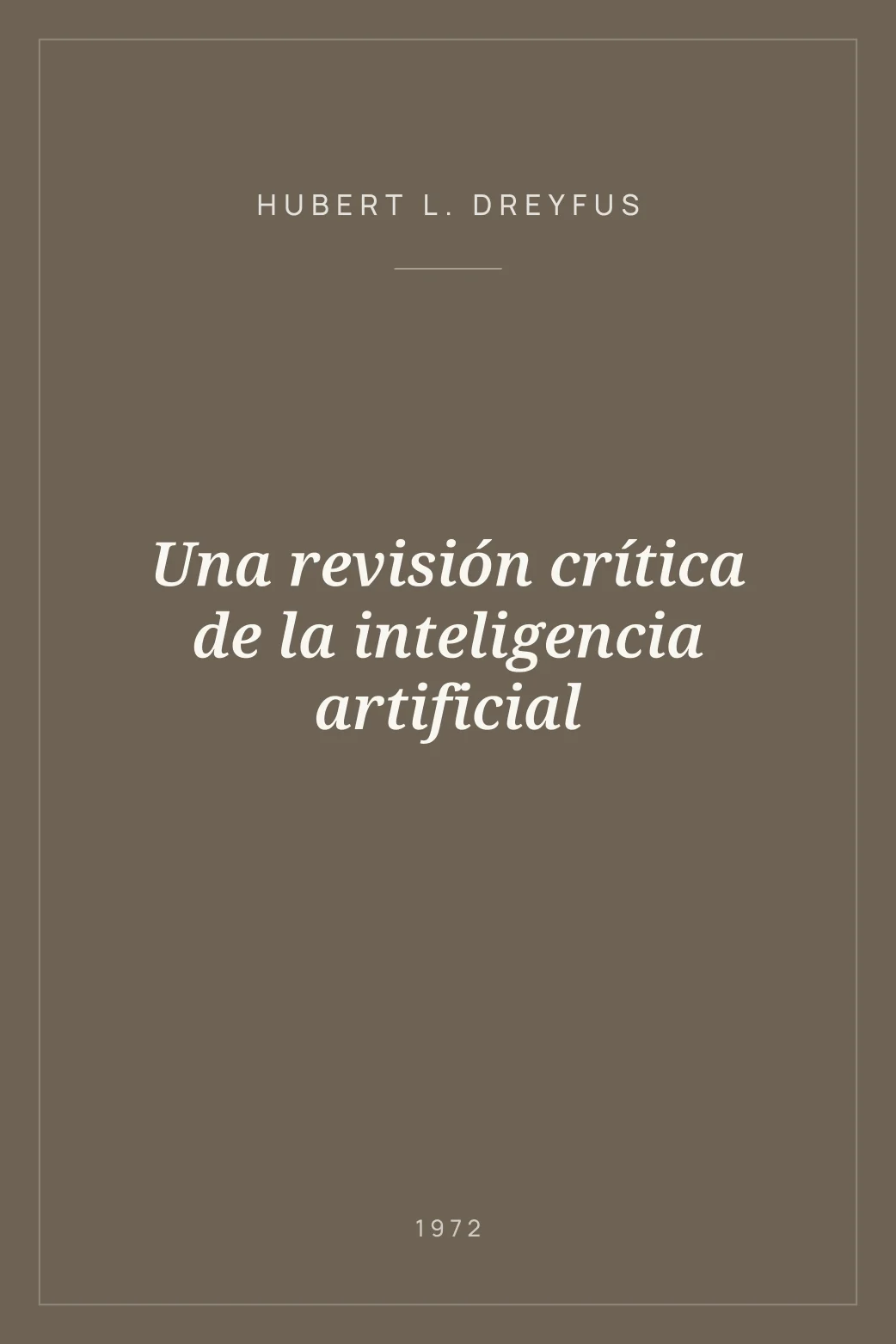 Portada de Una revisión crítica de la inteligencia artificial