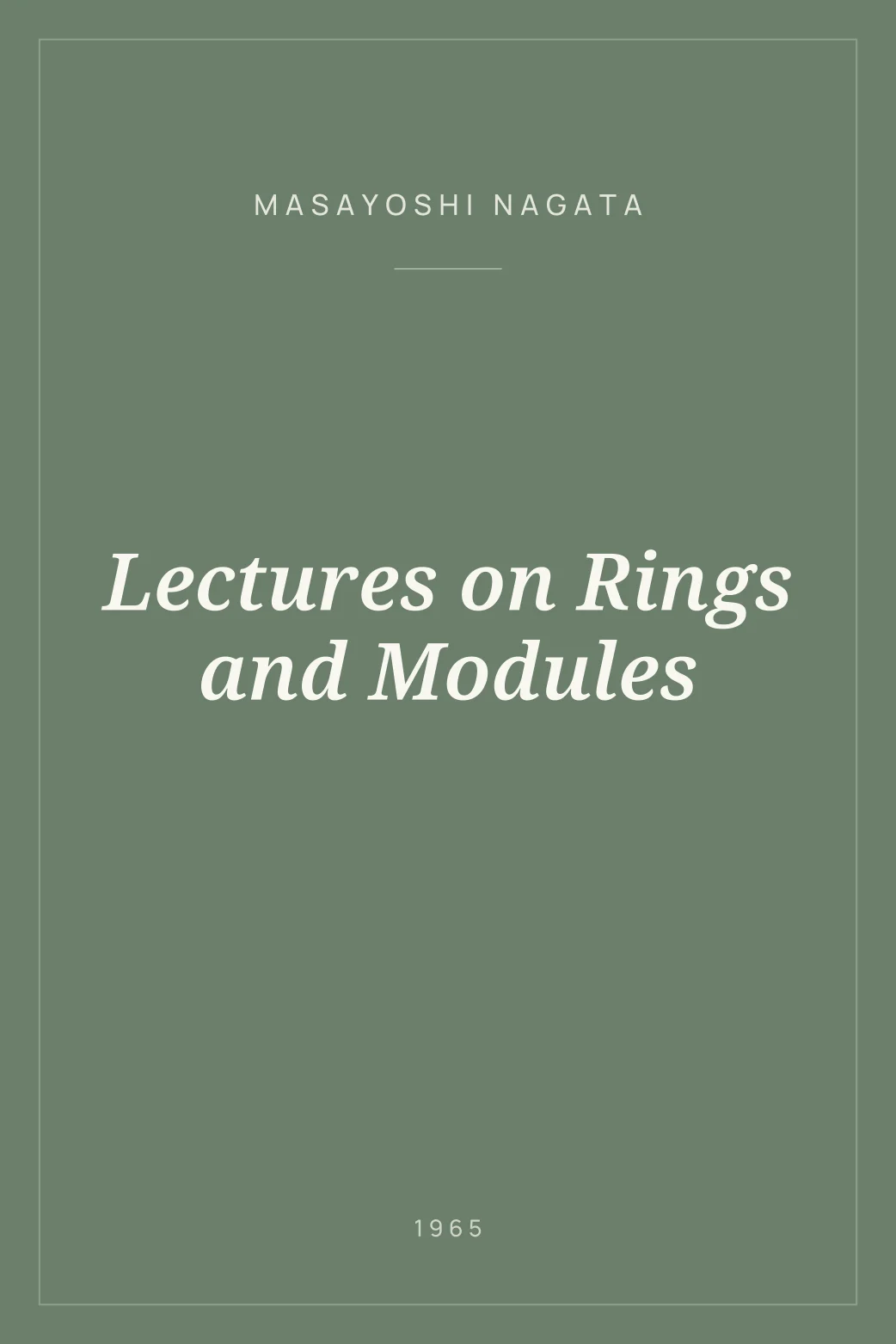 Portada de Lectures on Rings and Modules