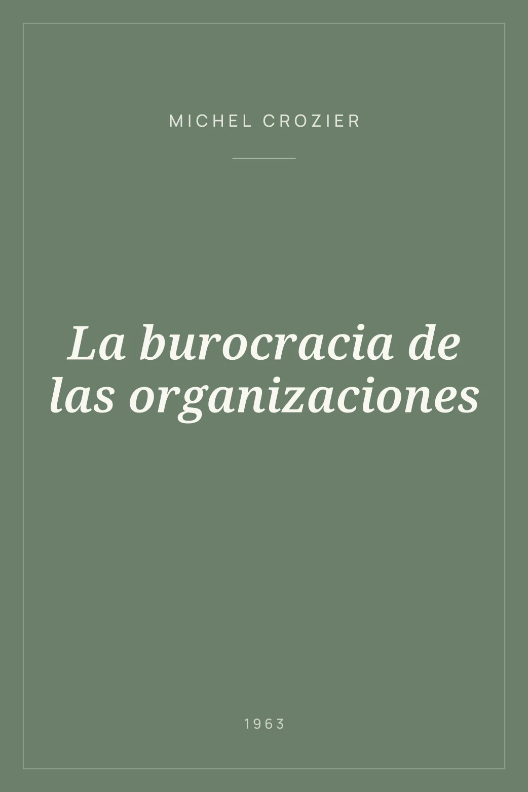 Portada de La burocracia de las organizaciones
