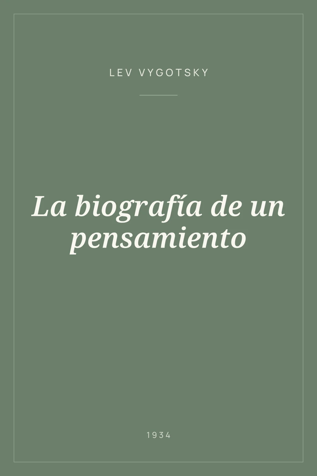 Portada de La biografía de un pensamiento