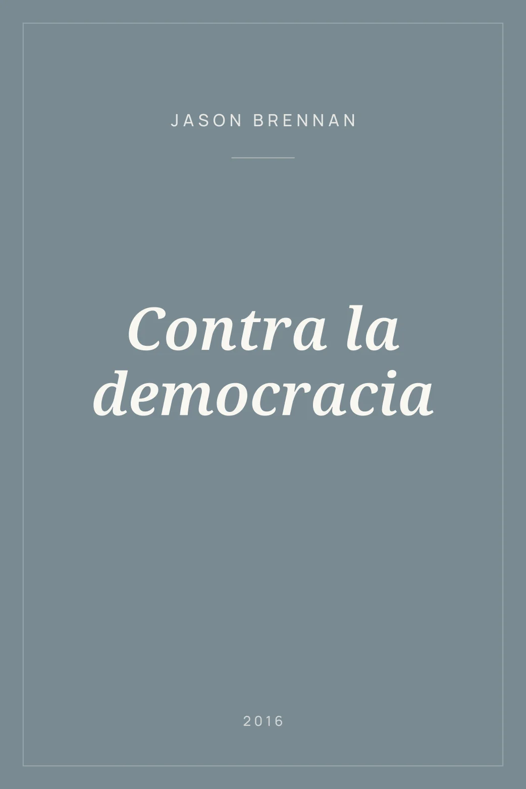 Portada de Contra la democracia