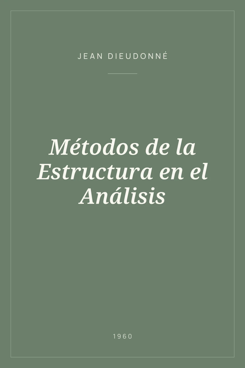 Portada de Métodos de la Estructura en el Análisis