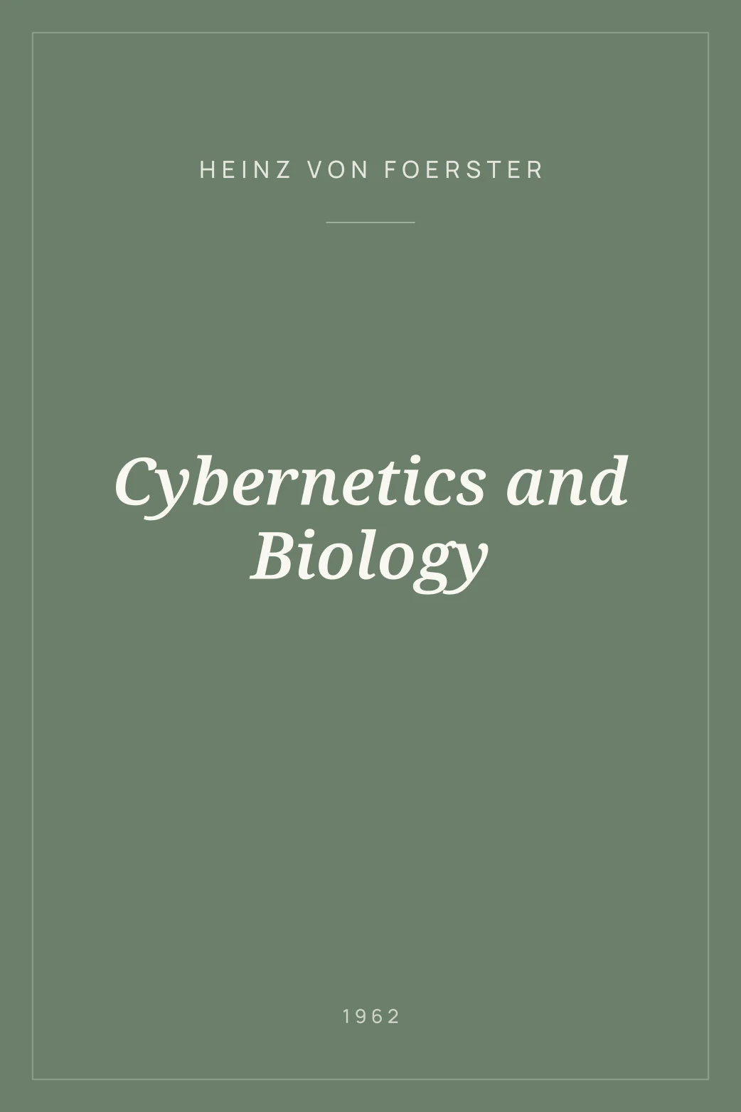 Portada de Cybernetics and Biology