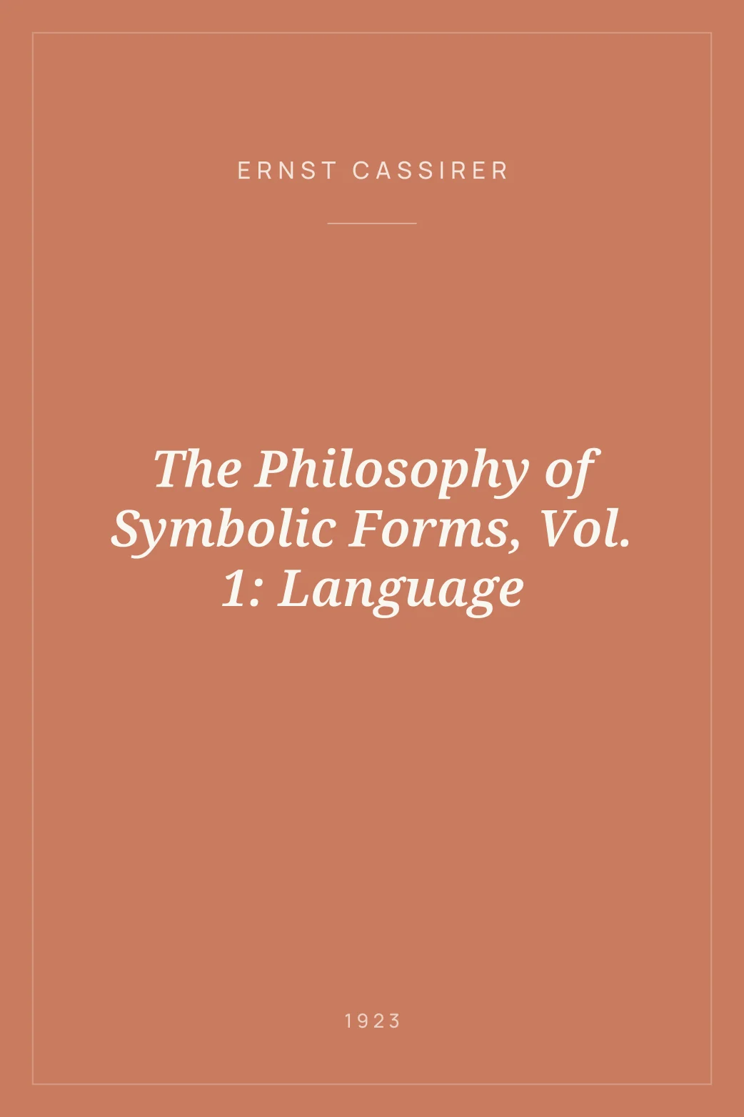 Portada de The Philosophy of Symbolic Forms, Vol. 1: Language
