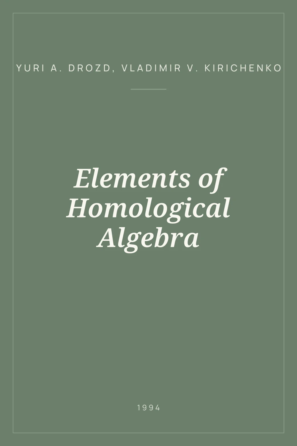 Portada de Elements of Homological Algebra
