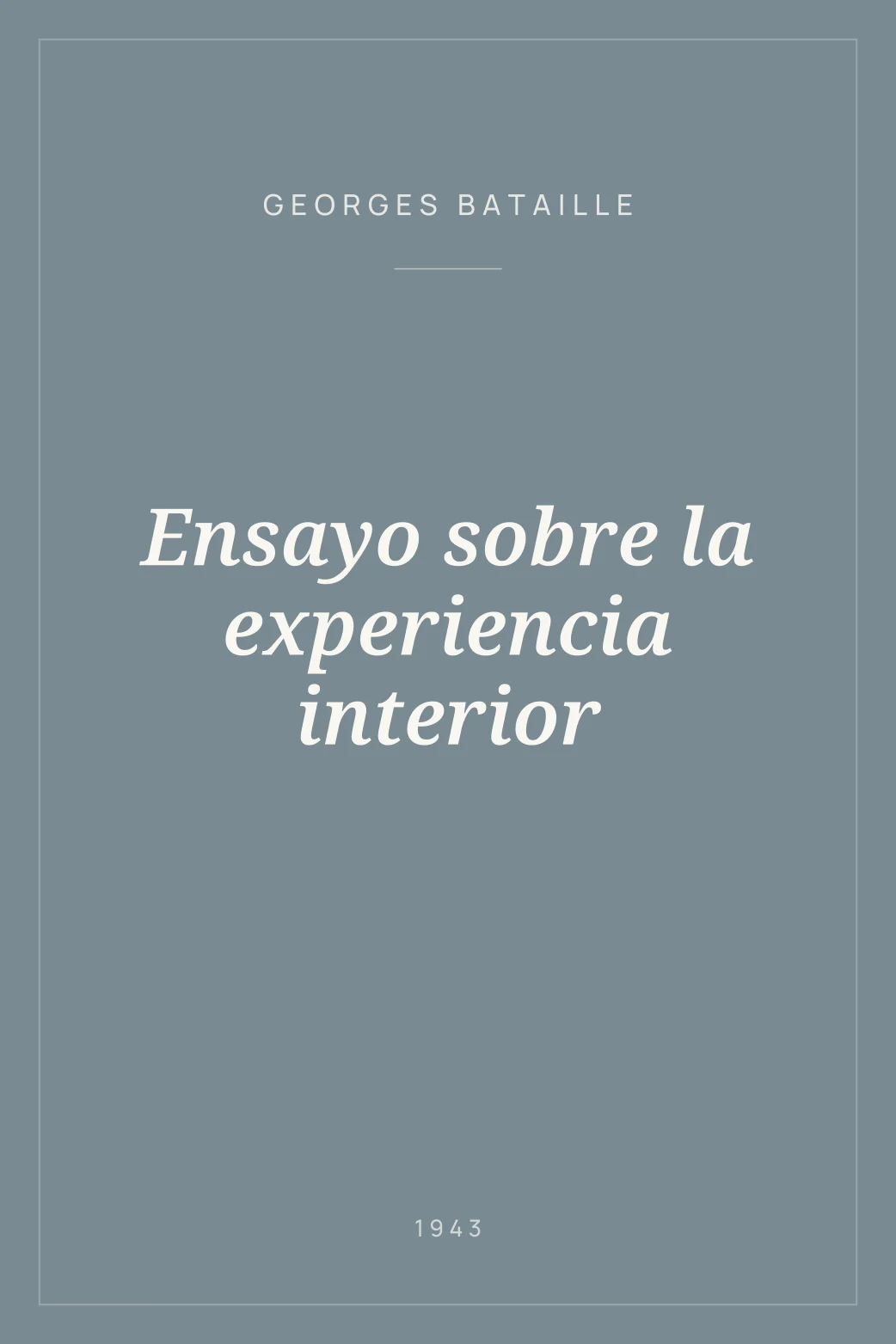 Portada de Ensayo sobre la experiencia interior
