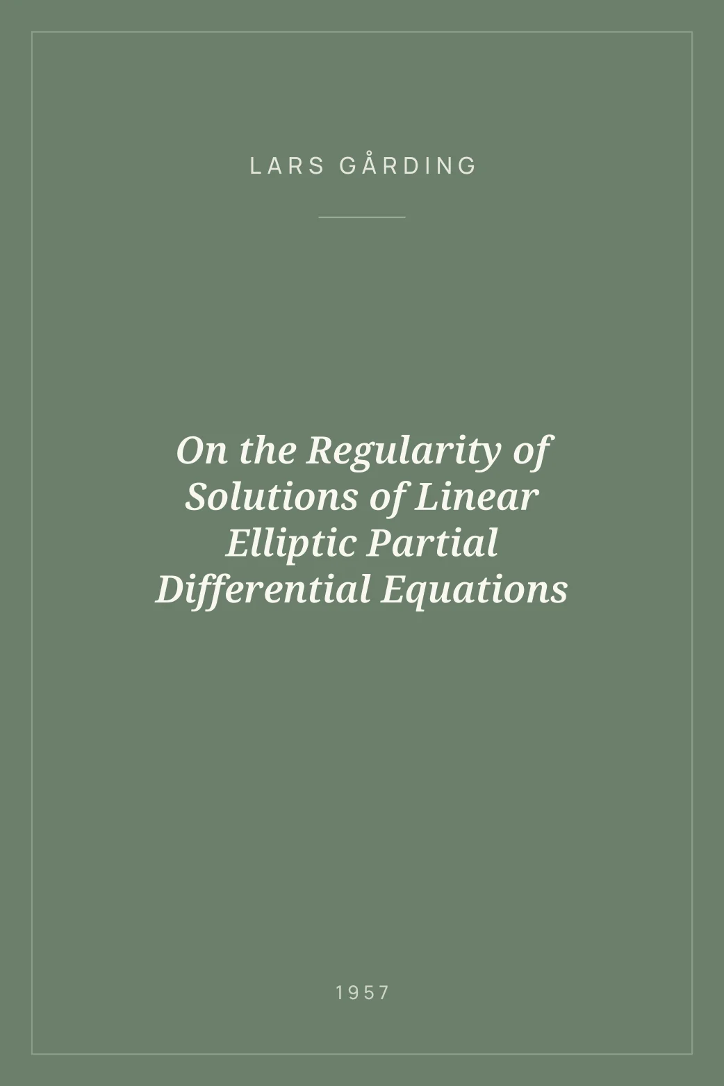 Portada de On the Regularity of Solutions of Linear Elliptic Partial Differential Equations