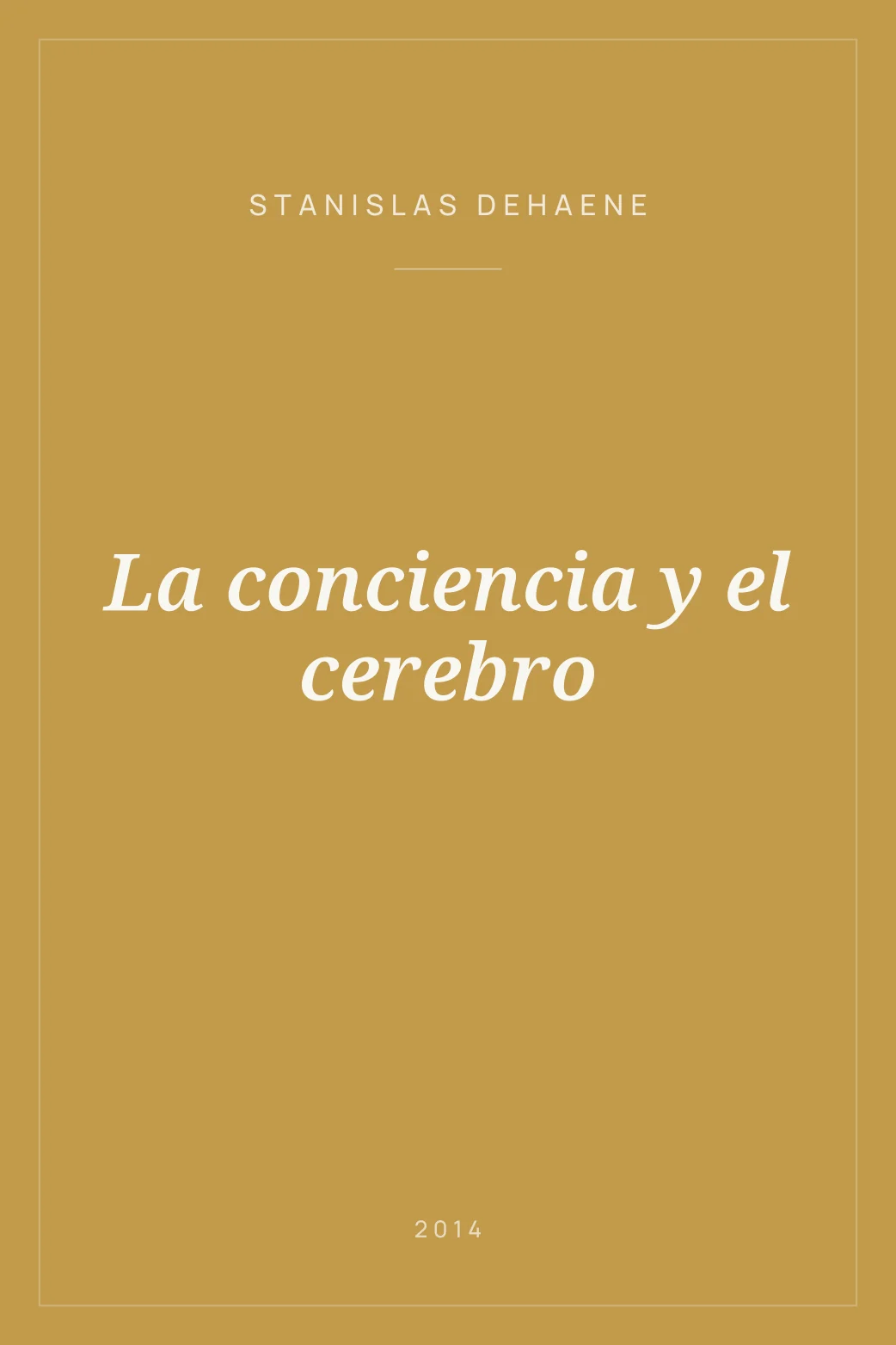 Portada de La conciencia y el cerebro