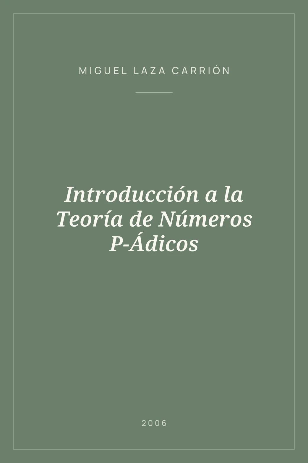 Portada de Introducción a la Teoría de Números P-Ádicos