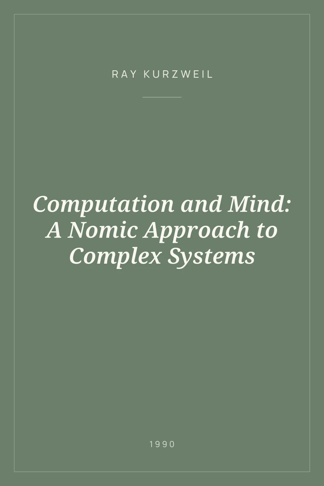 Portada de Computation and Mind: A Nomic Approach to Complex Systems