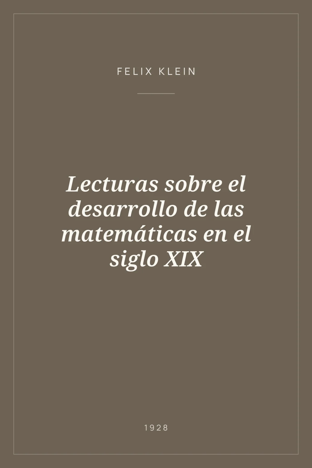 Portada de Lecturas sobre el desarrollo de las matemáticas en el siglo XIX