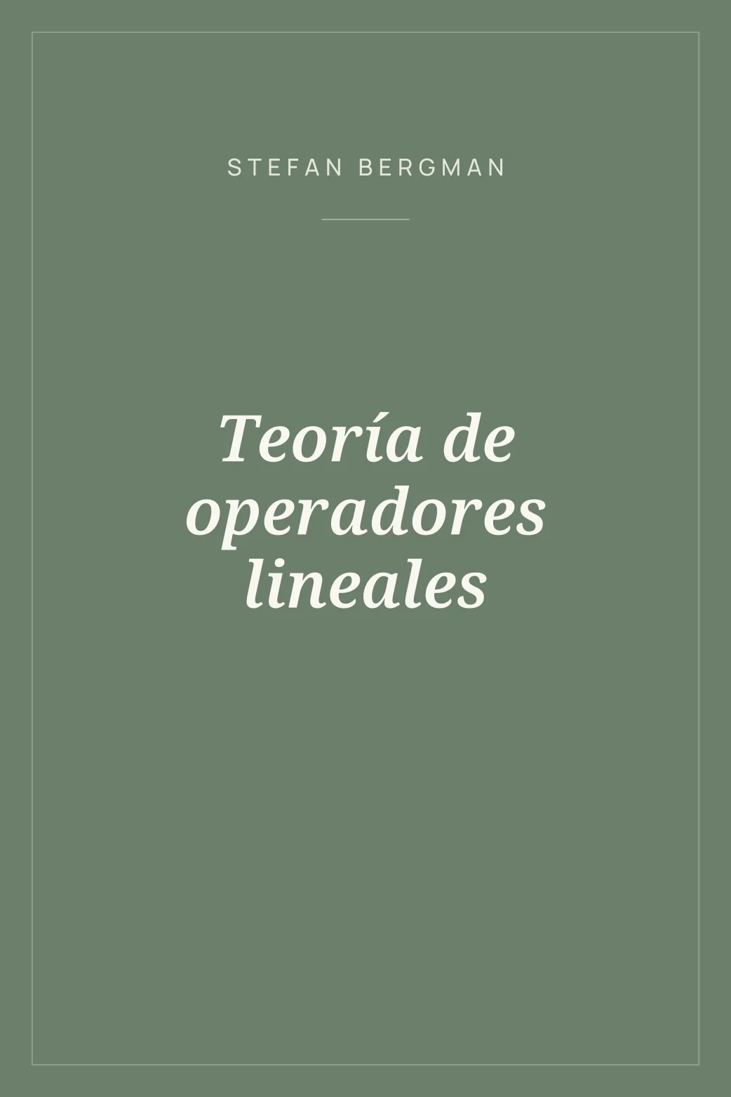 Portada de Teoría de operadores lineales