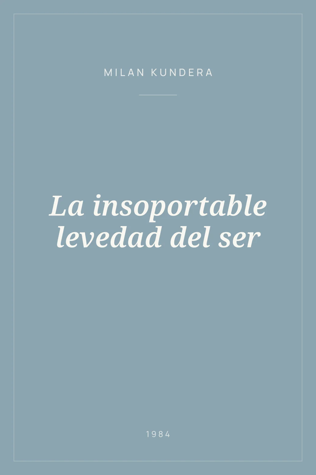 Portada de La insoportable levedad del ser