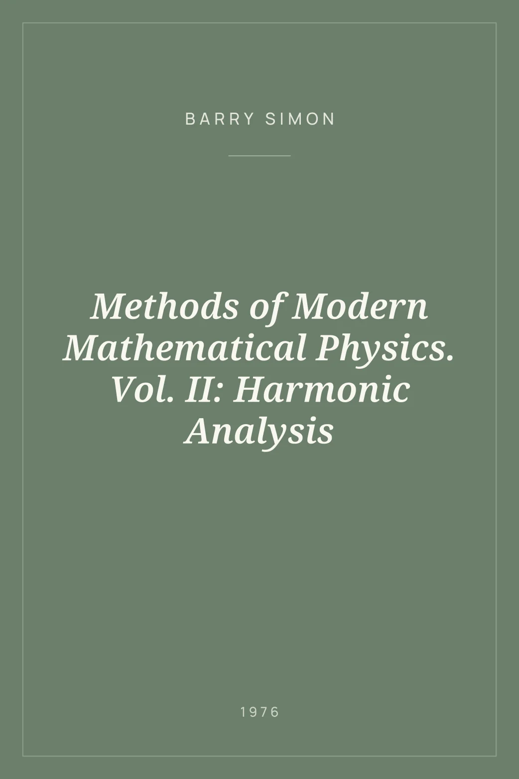 Portada de Methods of Modern Mathematical Physics. Vol. II: Harmonic Analysis