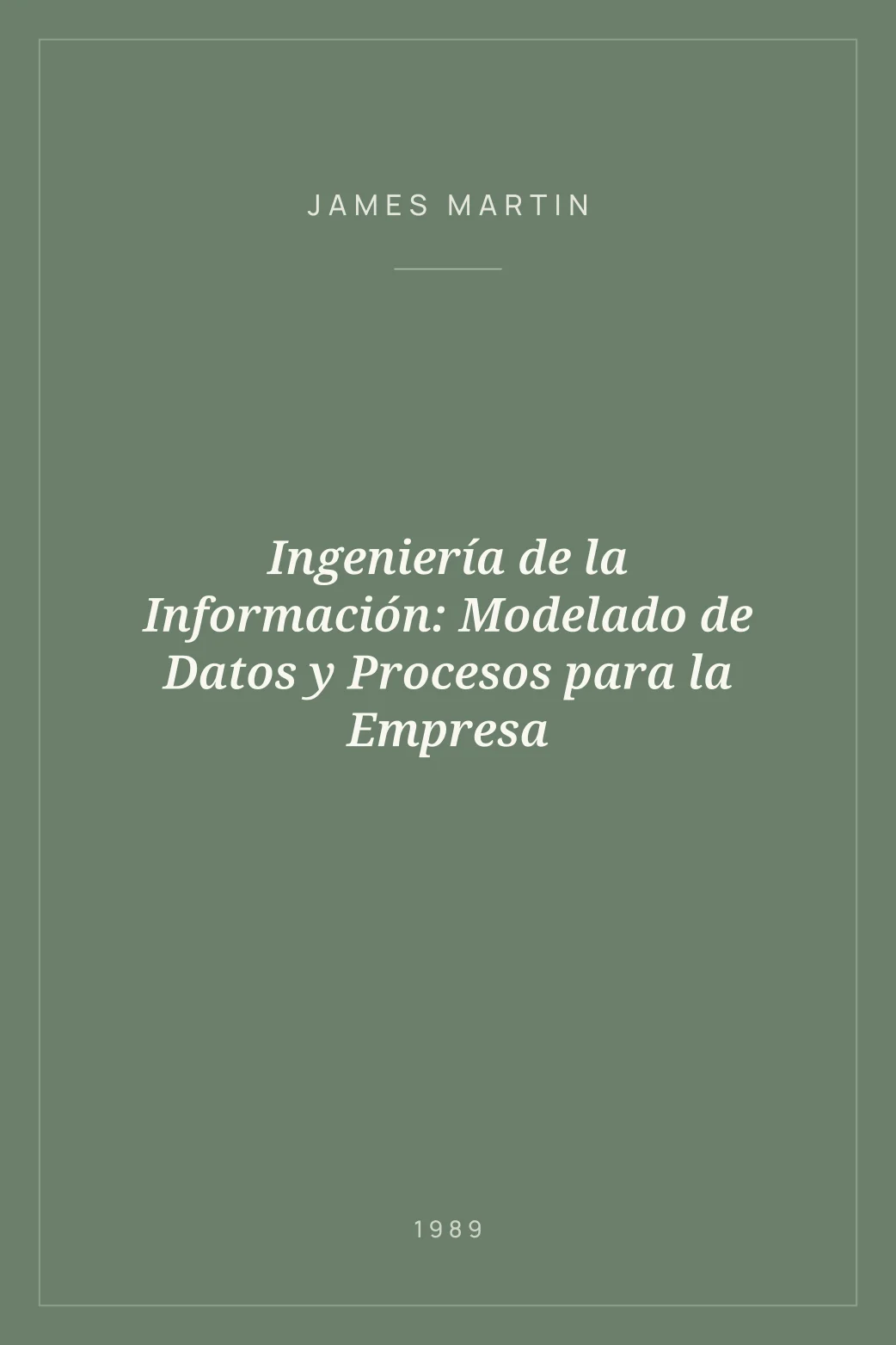 Portada de Ingeniería de la Información: Modelado de Datos y Procesos para la Empresa