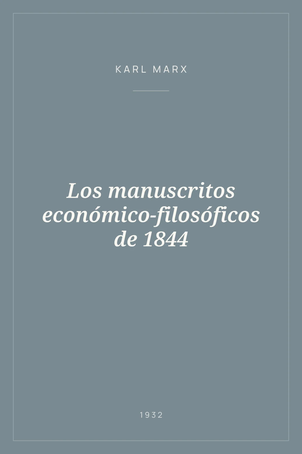 Portada de Los manuscritos económico-filosóficos de 1844