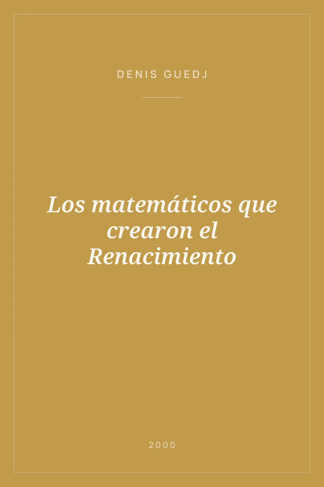 Portada de Los matemáticos que crearon el Renacimiento