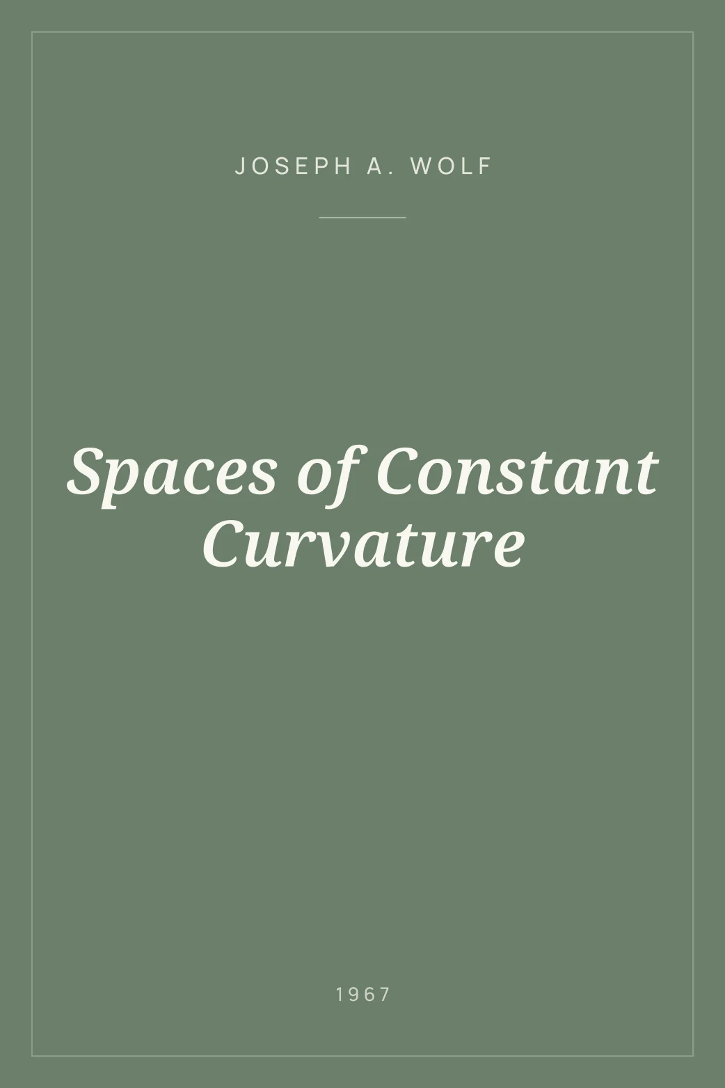 Portada de Spaces of Constant Curvature