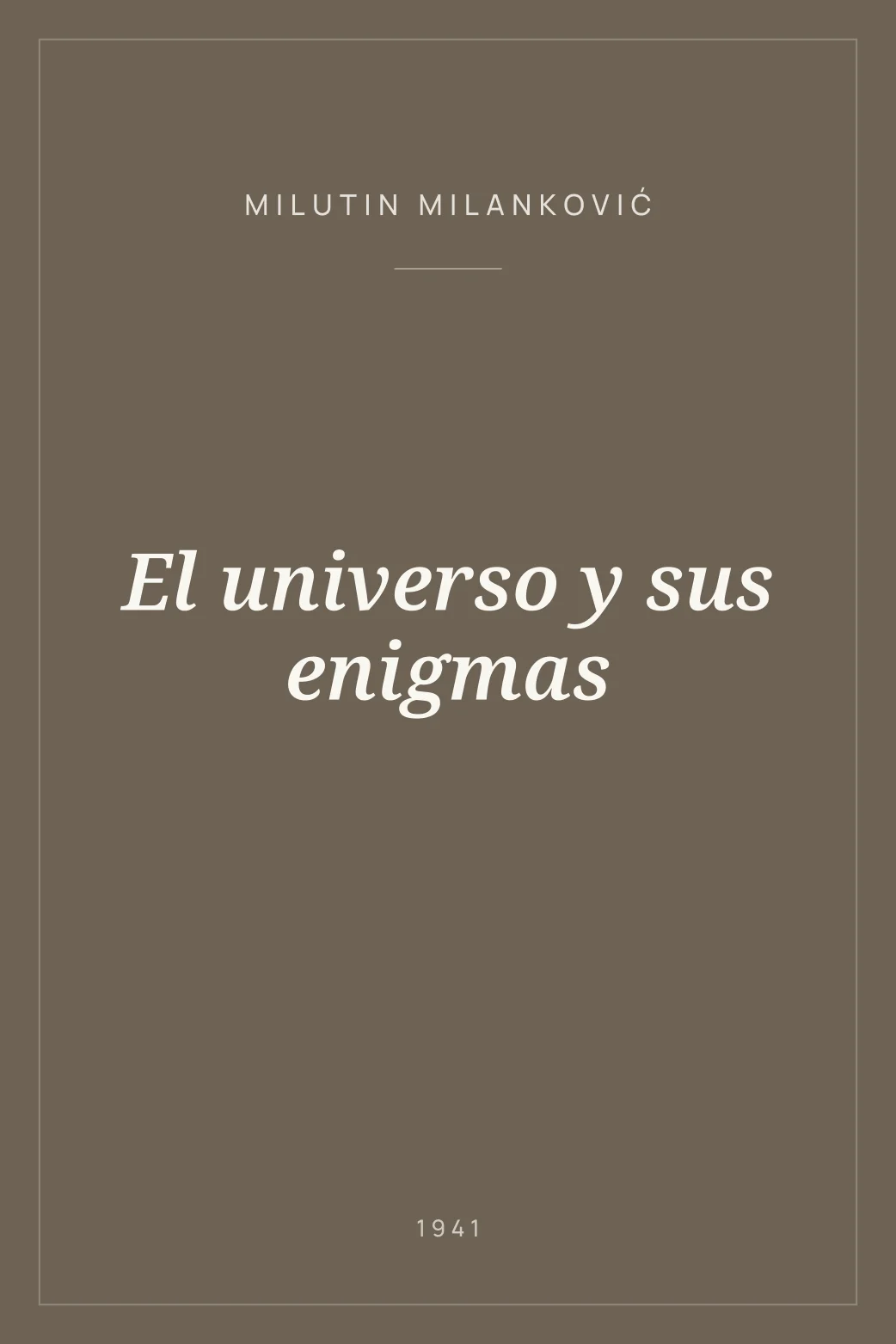 Portada de El universo y sus enigmas